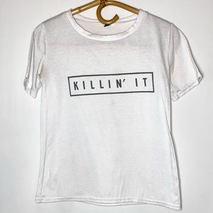 'Killin It' Short Sleeve T-Shirt